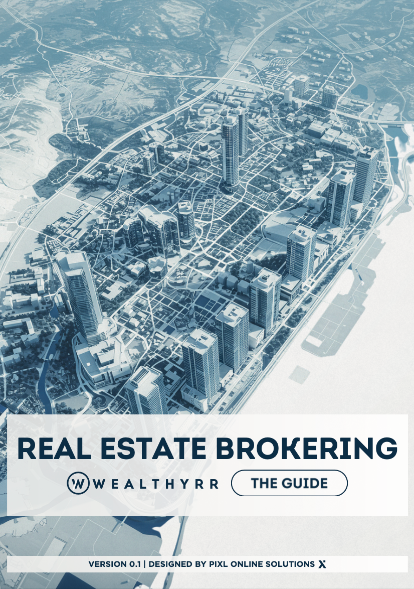 Real Estate Brokering  - The Guide